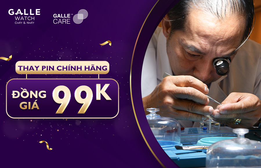 THAY PIN CHÍNH HÃNG – ĐỒNG GIÁ 99K, DEAL SIÊU HỜI CÙNG GALLE CARE